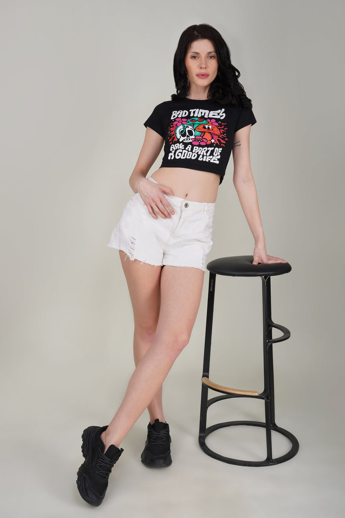 Bad Times Are a Part of a Good Life Baby Tee
