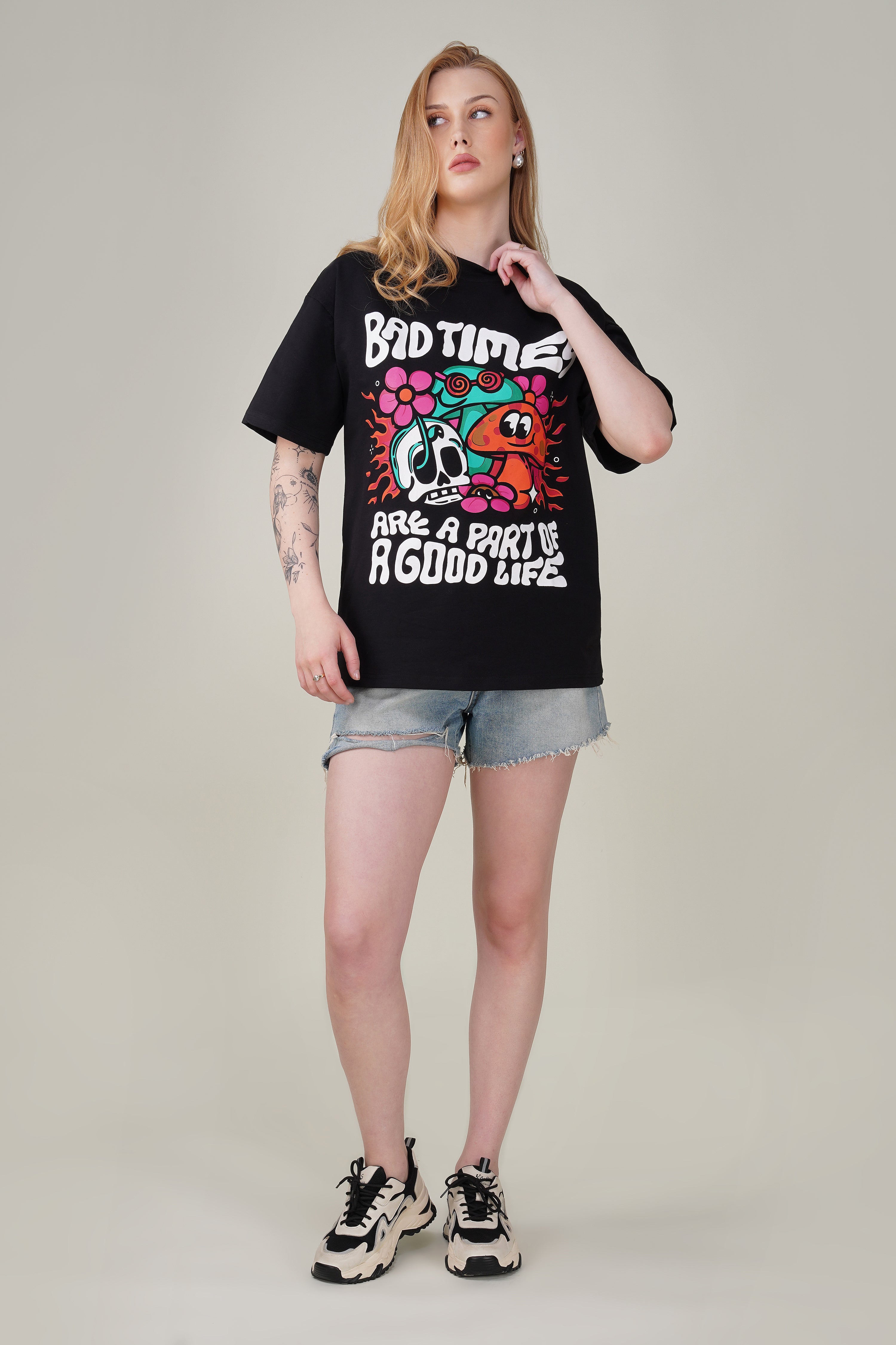 Bad Times are a Part of a Good Life Oversized Tee